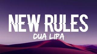 Dua Lipa - New Rules (Lyrics)