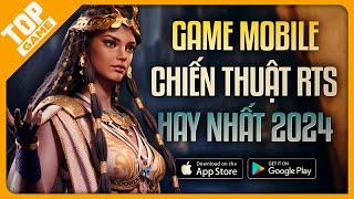 Top Game Chiến Thuật RTS Mobile Hay Nhất 2024 – Game Xây Nhà, Điều Binh, Khiển Tưởng