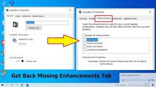 How to Get Back Missing Enhancements Tab in Sound Setting in Laptop/PC