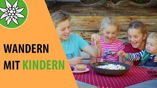 Wandern mit Kindern | Sicher Bergwandern | Episode #7