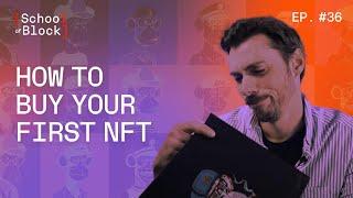 How to buy your first NFT | School of Block