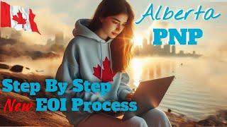 Step By Step New Alberta PNP EOI (Expression of Interest)