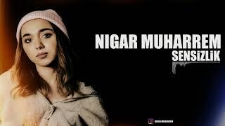 Nigar Muharrem - Sensizlik (Official Remix)