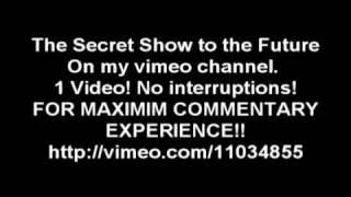 Secret Show to the Future! Entire Show!