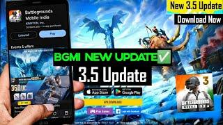 BGMI 3.5 UPDATE / BGMI NEW UPDATE 3.5 RELEASE DATE KAB AAYEGA / HOW TO UPDATE NOT SHOWING PLAY STORE