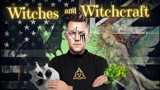 Witches and Witchcraft Part 1