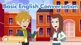 Basic English Conversation in Daily Life for Beginners | 8 Minutes English Speaking Practice