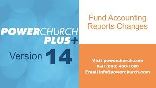 Version 14 - Report Changes in Fund Accounting