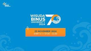 Wisuda 70 BINUS University - Shift 3