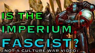 Political Nature of The Imperium | Warhammer 40k Lore