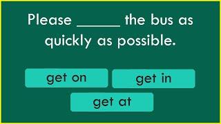 Phrasal Verbs with GET quiz: get by, get across, get through, get through, get up...