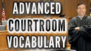 ADVANCED COURTROOM VOCABULARY ‍️ | Incredibly Useful Words & Phrases