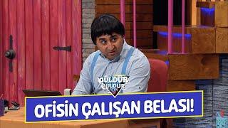 Ofisin Çalışan Belası! - Güldür Güldür Show