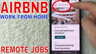  How To Find AirBnb Work From Home Remote Jobs 