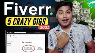  5 Fiverr Gigs That Make $1000/Month - No Skills Needed! (Exclusive) 2025