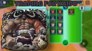 Trading for Kaido  (All Star Tower Defense)