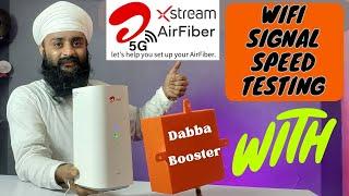 Airtel Xstream 5G Air Fiber Configuration WIFI Coverage & Internet Speed Testing with Dabba Booster