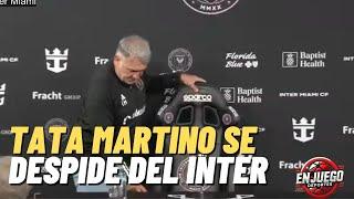 TATA MARTINO farewell INTER MIAMI