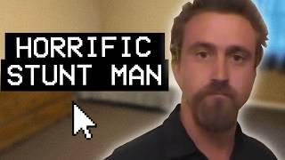 A Disturbed YouTube Stunt Man