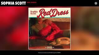 Sophia Scott - Red Dress (Official Audio)