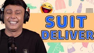 Suit Deliver | Mirchi Murga | RJ Naved