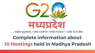 G 20  summit in india | G-20 meeting in Madhya Pradesh  history of  G 20