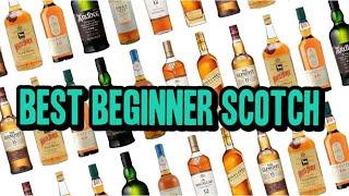 4 Best Scotch Whisky for Beginners