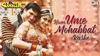 Hum Unse Mohabbat Karke | Gambler | Govinda | Shilpa Shetty | Kumar Sanu, Sadhana Sargam | 90's Hits