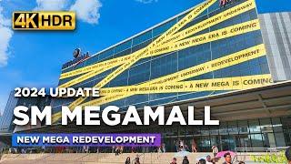 SM MEGAMALL 2024 Update | Check Out the Areas Undergoing MAJOR REDEVELOPMENT!