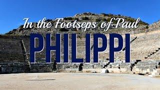 Philippi - Footsteps of the Apostle Paul (Vlog 2/8)