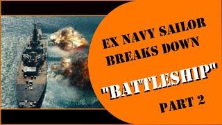 Retired professional Navy Sailor Breaks Down Boat Bits from Movies – "Battleship" Part 2!