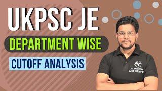 #UKPSC-JE DEPARTMENT WISE CUTOFF ANALYSIS  #aimcampusofficial