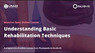 Physiopedia MOOC 2023 | Sign Up TODAY | Understanding Basic Rehabilitation Techniques