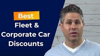 Best Fleet Deals: Who Has the Best Corporate Car Discounts? (2020 Edition)