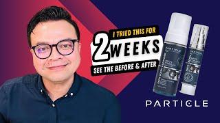 2 Weeks Using Particle Face Cream and Face Wash for Men and I'm SHOOK!