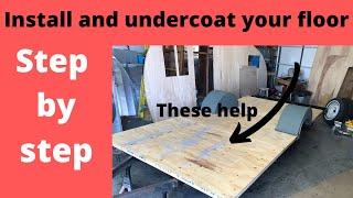 EP 134 Undercoating and installing floor of vintage camper retro RV step by step