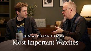 Top 3 Most Important Watches of the Past Decade with Jack and Tim