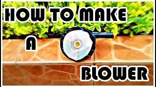 HOW TO MAKE A BLOWER -The ElectroBrain