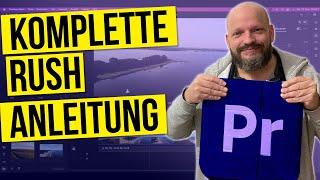 Grundkurs Adobe Premiere Rush Anleitung Videobearbeitung für Anfänger & Beginner