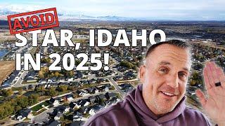 DON’T Move to Star, Idaho! Here’s Why…