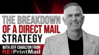 The Breakdown of a Direct Mail Strategy