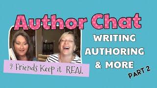 Author Chat | Writers Talk About Writing