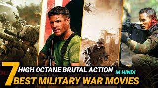 Top 7 Best Military War Movies in Hindi ! Top 7 High Octane Brutal Action Military War Movies