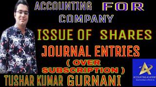 #oversubscription #journal ACCOUNTING FOR COMPANY || ISSUE OF SHARES -AT PAR || JOURNAL ENTRIES