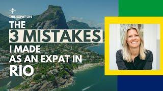 This Expat Life #53 The 3 mistakes I made in Rio & what I’m doing differently now