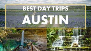 TOP 10 DAY TRIPS AND ROAD TRIPS FROM AUSTIN TEXAS