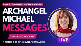 Channeled Messages from Archangel Michael