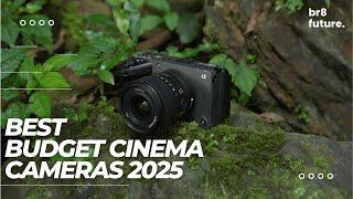 Best Budget Cinema Cameras 2025  Ideal For Indie Filmmakers