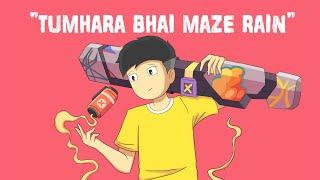 TUMHARA BHAI MAZE RAIN | VALORANT INDIA