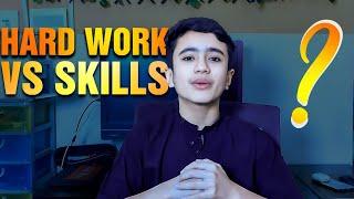 Hard Work vs Skills — What Truly Brings Success? | Muhammad Hasnain